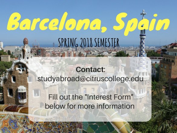 Fill out the initial application below for more information as it becmes available. studyabroad@citruscollege.edu